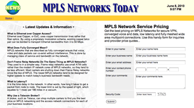 Check MPLS network pricing and availability at MPLS Networks Today. 
